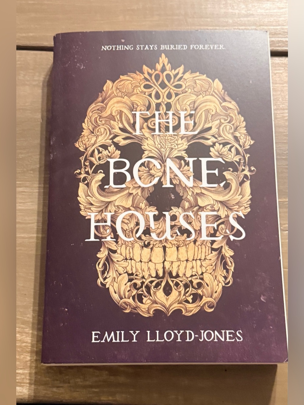 The Bone Houses Emily Lloyd-Jones Paperback YA Fantasy Horror Novel Gothic Fairy